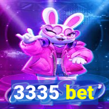 3335 bet